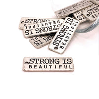 4, 20 or 50 Pieces: Silver Strong is Beautiful Tag Charms - Double Sided